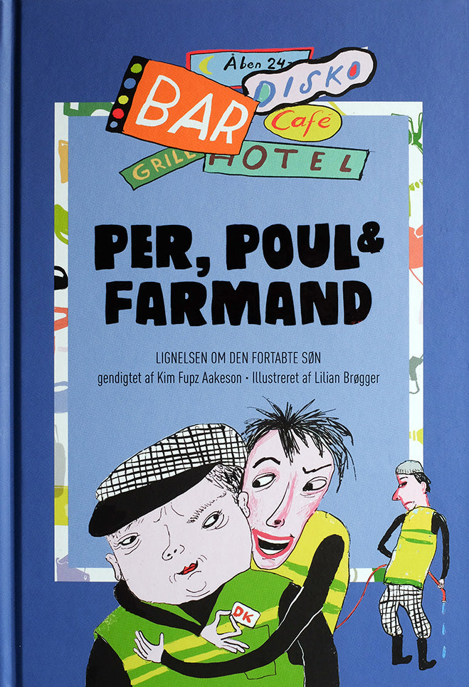 Per, Poul & Farmand