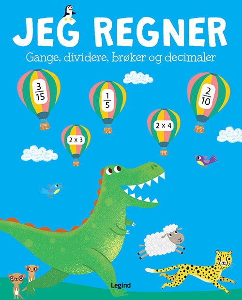 Jeg regner - Gange, dividere, brøker og decimaler