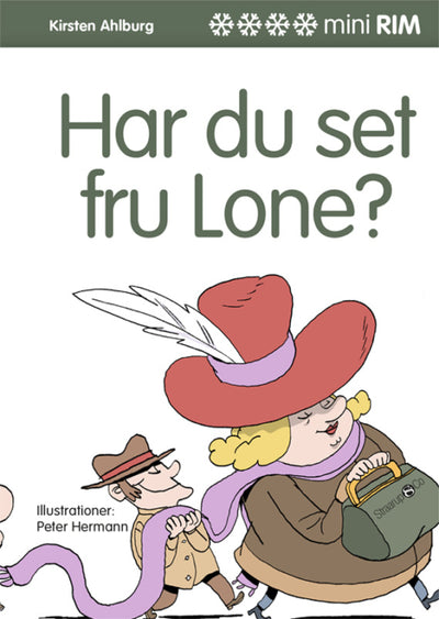 Har du set fru Lone?