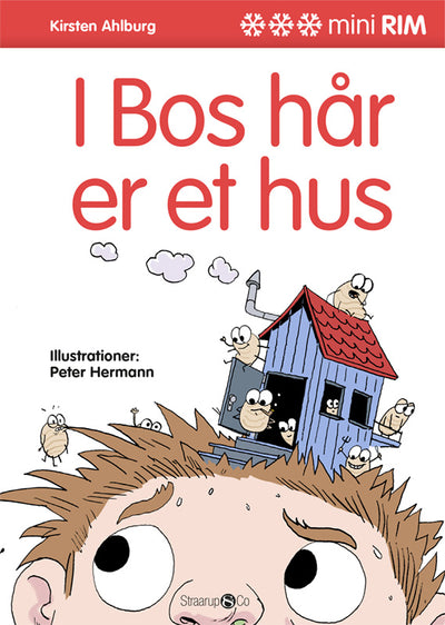 I Bos hår er et hus