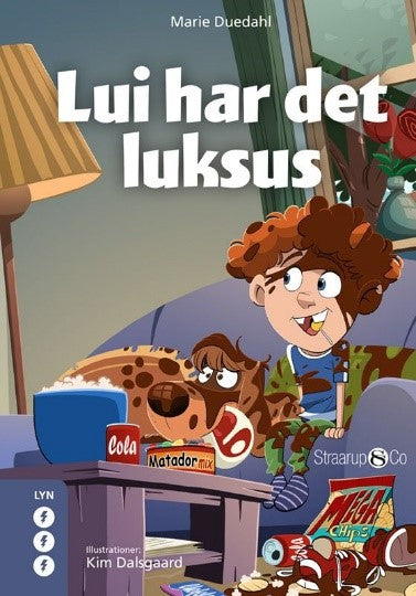 Lui har det luksus