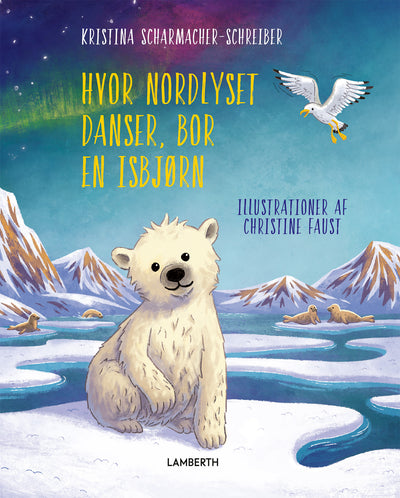 Hvor Nordlyset danser, bor en isbjørn