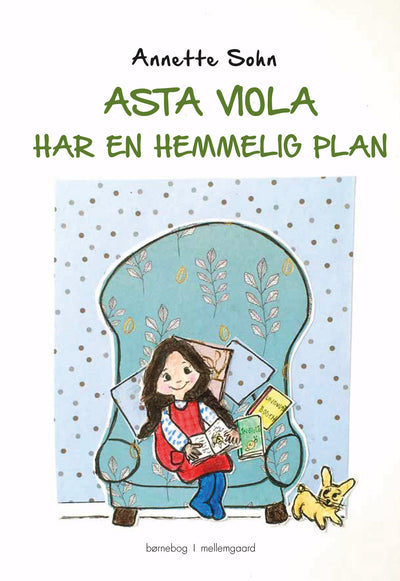 Asta Viola har en hemmelig plan