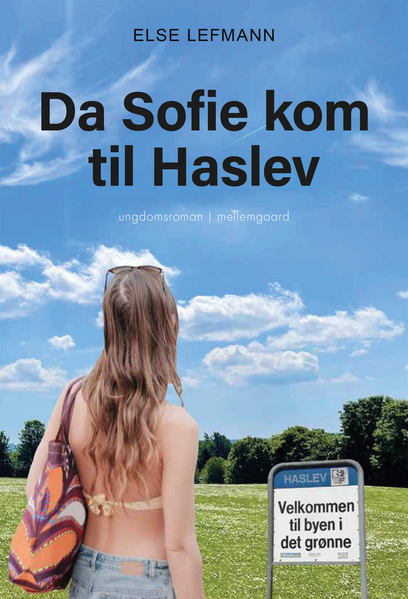 Da Sofie kom til Haslev