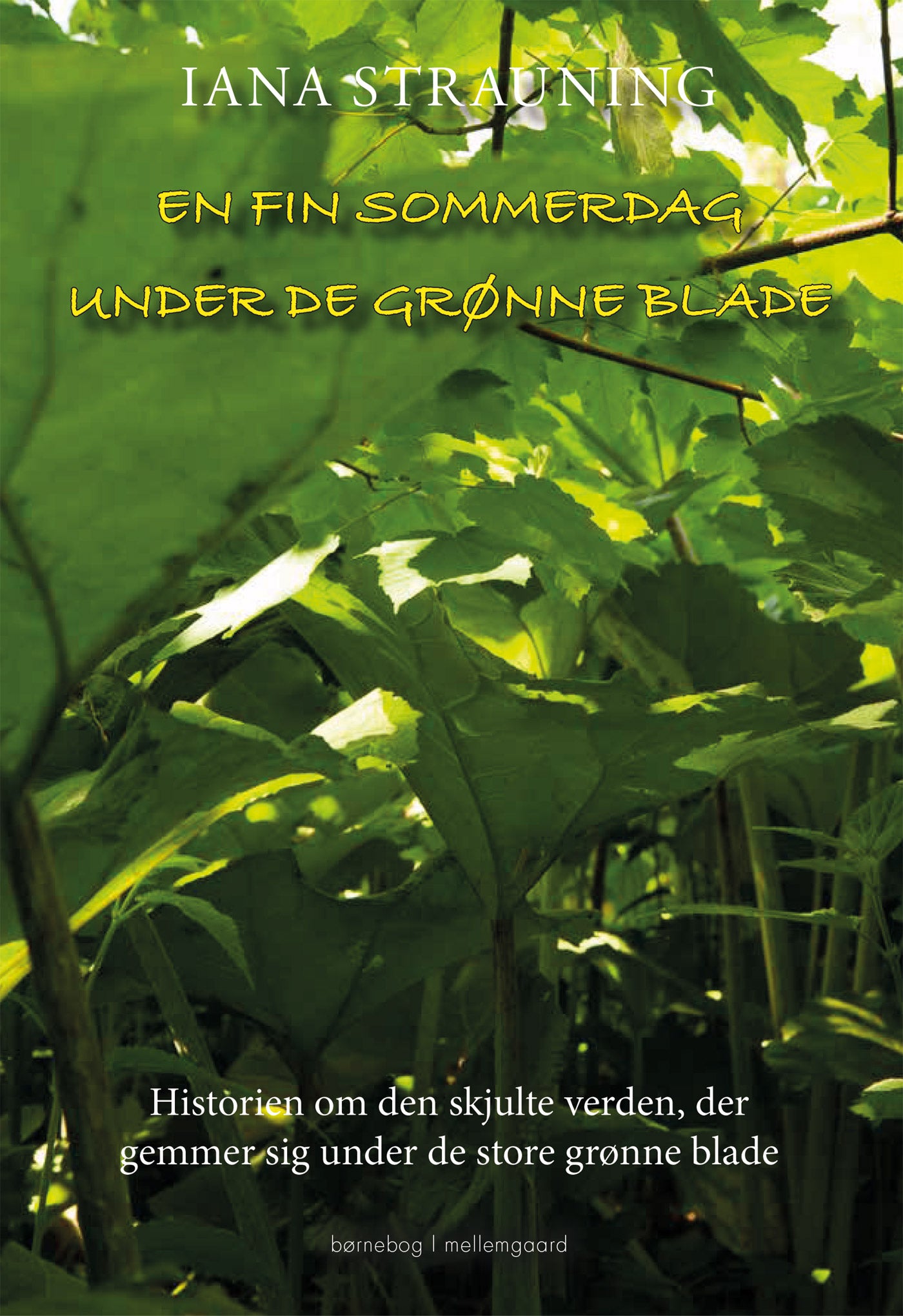 En fin sommerdag under de grønne blade