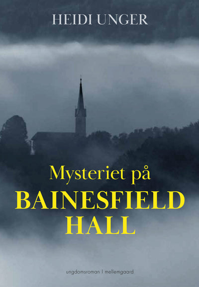 Mysteriet på Bainesfiel Hall