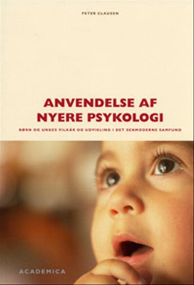 Anvendelse af nyere psykologi