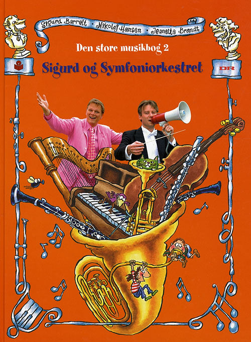 Sigurd og symfoniorkestret Den store musikbog