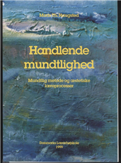Handlende Mundtlighed