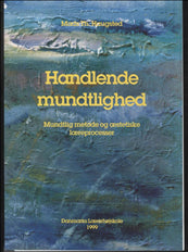 Handlende Mundtlighed
