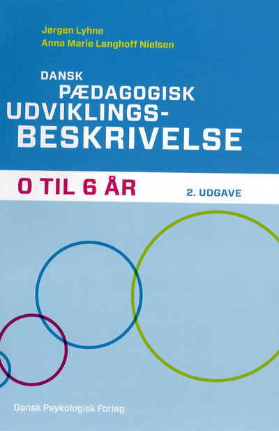 Dansk pædagogisk udviklingsbeskrivelse 0-6 år, 2. udg.