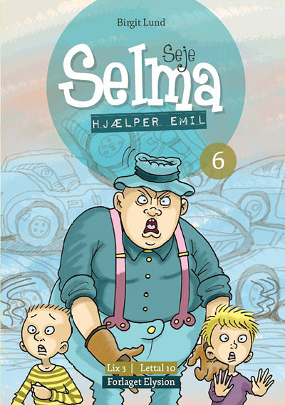 Seje Selma hjælper Emil