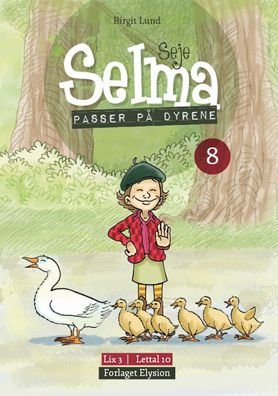 Seje Selma passer på dyrene