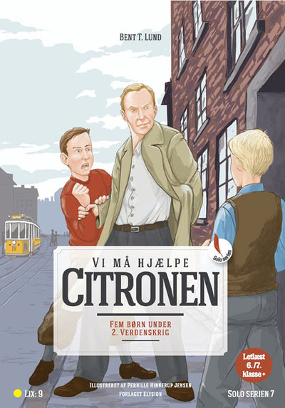 Vi må hjælpe Citronen!