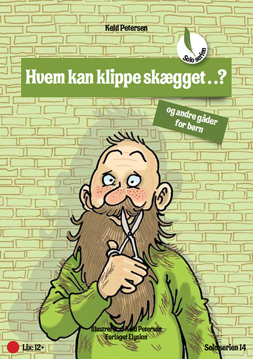 Hvem kan klippe skægget..