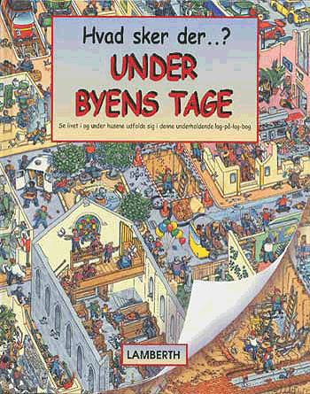 Under byens tage