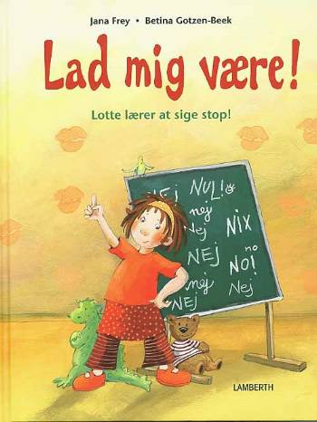 Lad mig være!