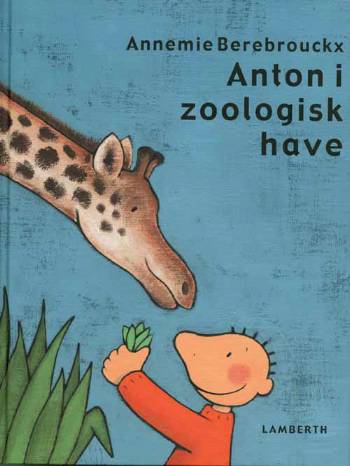 Anton i zoologisk have