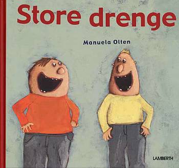 Store drenge