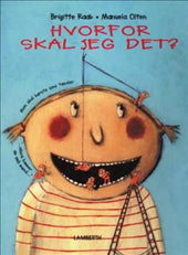 Hvorfor skal jeg det?