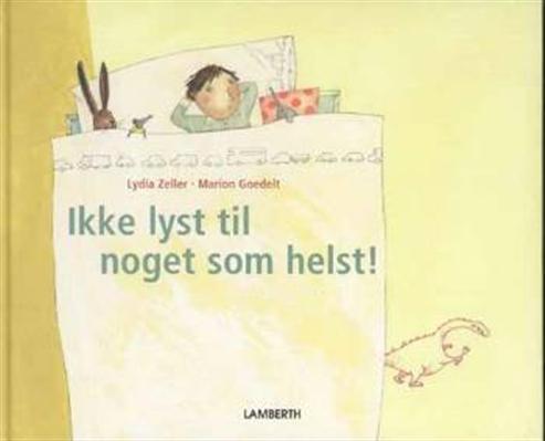 Ikke lyst til noget som helst!