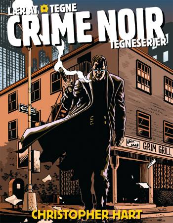 Lær at tegne Crime Noir tegneserier
