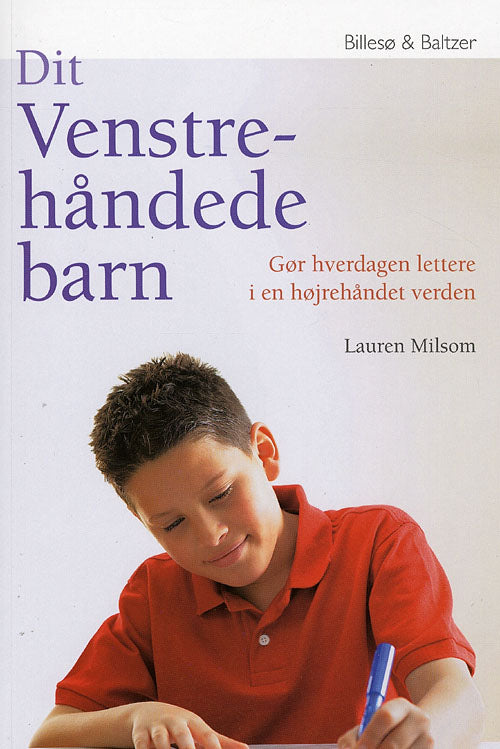 Dit venstrehåndede barn