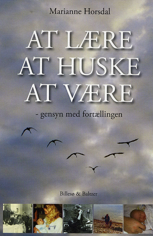 At lære, at huske, at være