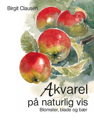 Akvarel på naturlig vis