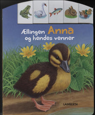 Ællingen Anna og hendes venner