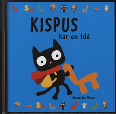 Kispus har en idé