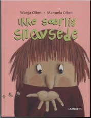 Ikke særlig snavsede