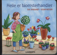 Helle er blomsterhandler