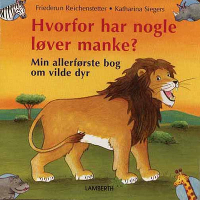 Hvorfor har nogle løver en manke?