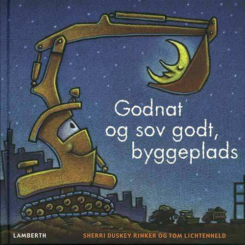 Godnat og sov godt, byggeplads