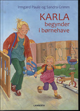 Karla begynder i børnehave