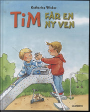 Tim får en ny ven