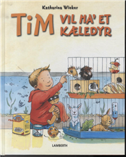 Tim vil ha'  et kæledyr