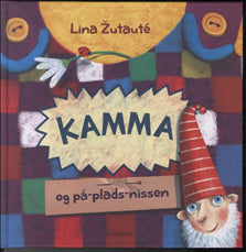 Kamma og på-plads-nissen