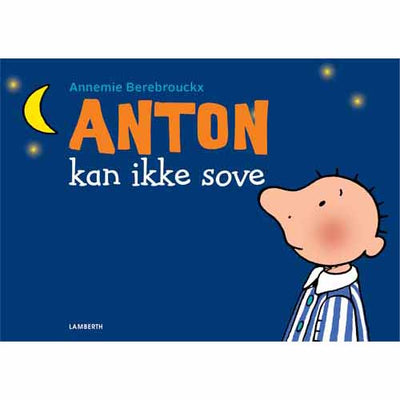 Anton kan ikke sove
