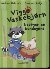 Viggo vaskebjørn Besøger en bondegård