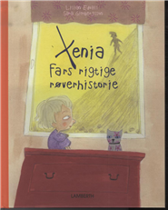 Xenia Fars rigtige røverhistorie