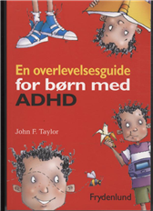 En overlevelsesguide for børn med ADHD
