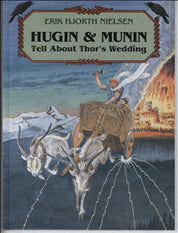 Hugin & Munin tell about Thor's wedding