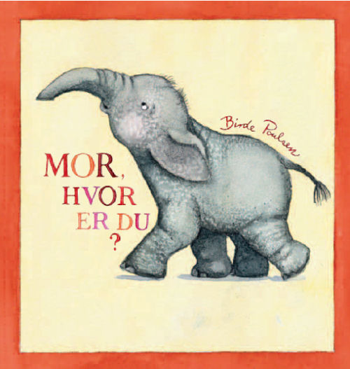 Mor, hvor er du?