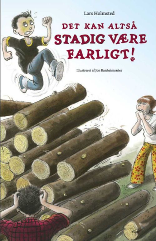 Det kan altså stadig godt være farligt