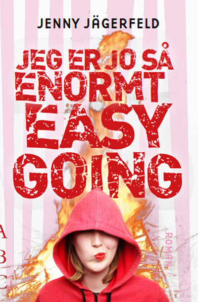 Jeg er jo så enormt easy going