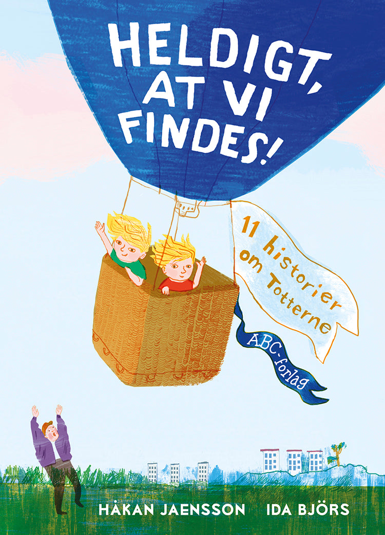 Heldigt, at vi findes!
