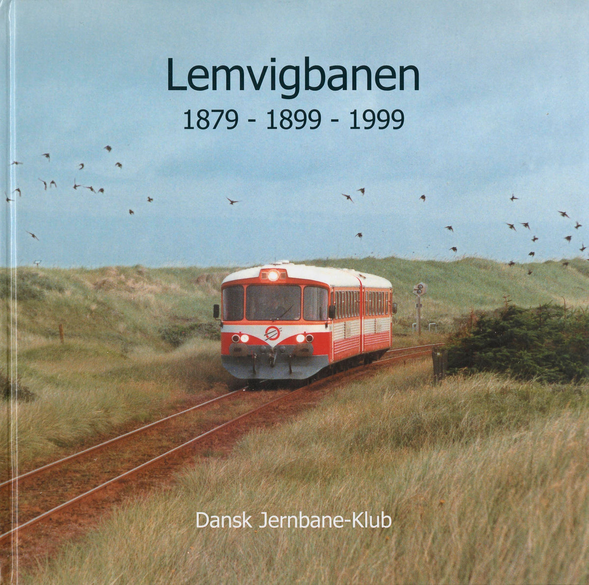Lemvigbanen 1879-1899-1999