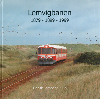 Lemvigbanen 1879-1899-1999